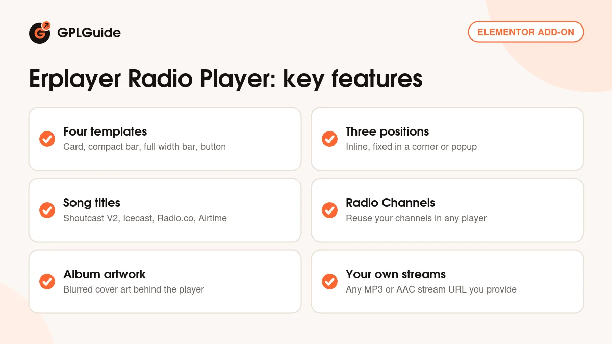 Erplayer Radio Player key features: four templates, three positions, song titles, radio channels, album artwork and MP3 or AAC streams