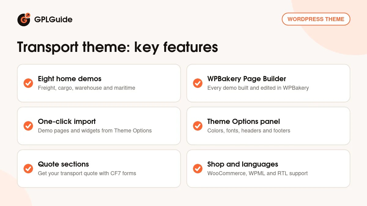 Transport theme key features: eight logistics demos, WPBakery Page Builder, one-click import, Theme Options, quote sections and WooCommerce